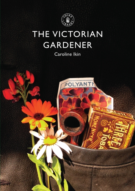 The Victorian Gardener, PDF eBook