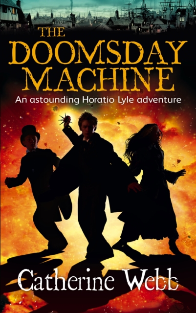The Doomsday Machine: Another Astounding Adventure of Horatio Lyle : Number 3 in series, EPUB eBook