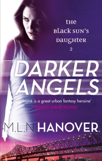 Darker Angels : Black Sun's Daughter: Book Two, EPUB eBook