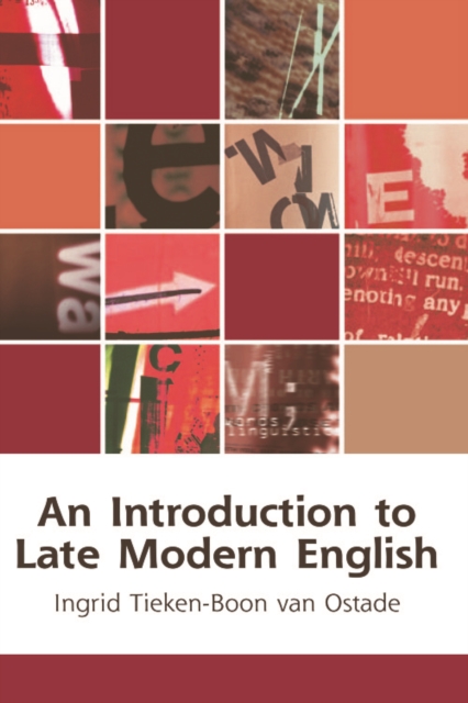 An Introduction to Late Modern English, Paperback / softback Book