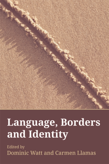 Language, Borders and Identity, Paperback / softback Book