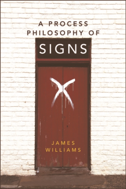 A Process Philosophy of Signs, EPUB eBook