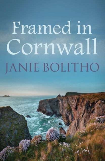 Framed in Cornwall : The addictive cosy Cornish crime series, Paperback / softback Book