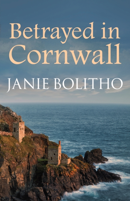 Betrayed in Cornwall : The addictive cosy Cornish crime series, Paperback / softback Book