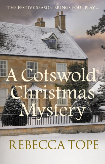 A Cotswold Christmas Mystery : The intriguing cosy crime series, Paperback / softback Book