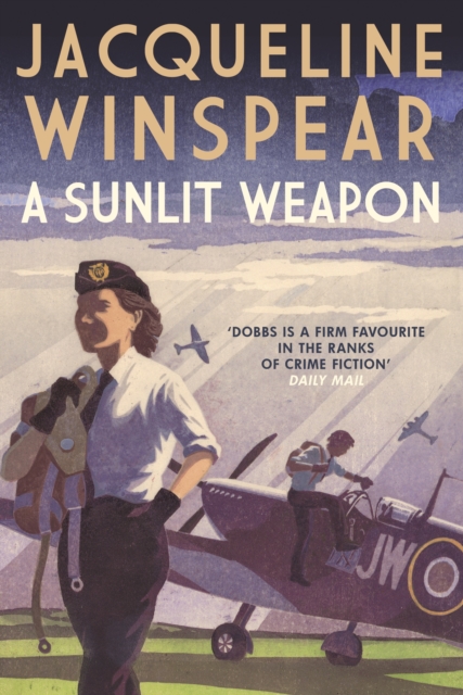 A Sunlit Weapon : The thrilling wartime mystery, Paperback / softback Book