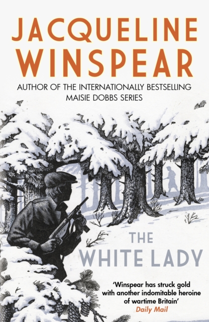The White Lady : A captivating stand-alone mystery from the author of the bestselling Maisie Dobbs series, Paperback / softback Book