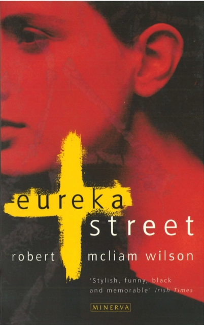 Eureka Street, Paperback / softback Book