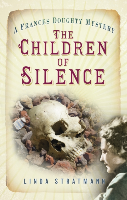 The Children of Silence : A Frances Doughty Mystery 5, Paperback / softback Book