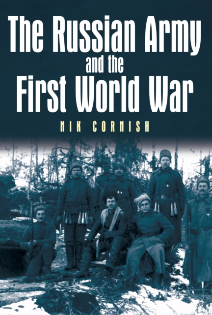 The Russian Army and the First World War, EPUB eBook