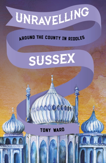 Unravelling Sussex, EPUB eBook