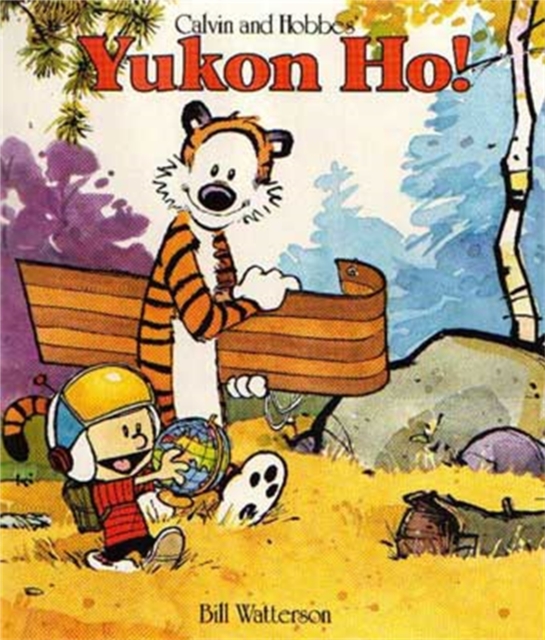 Yukon Ho! : Calvin & Hobbes Series: Book Four, Paperback / softback Book