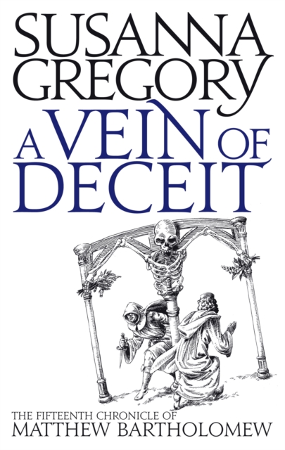 A Vein Of Deceit : The Fifteenth Chronicle of Matthew Bartholomew, Paperback / softback Book