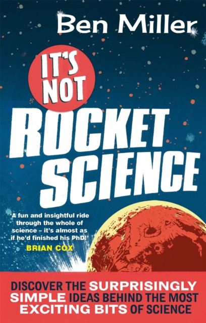 It's Not Rocket Science, Paperback / softback Book