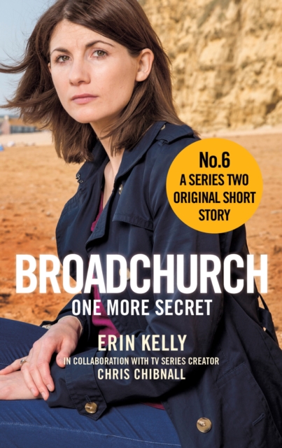 Broadchurch: One More Secret (Story 6) : A Series Two Original Short Story, EPUB eBook