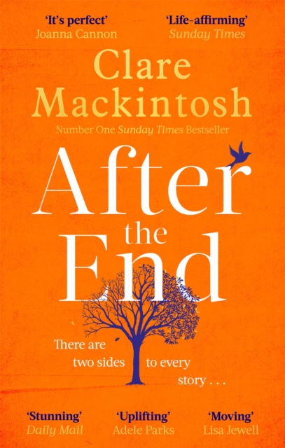 After the End : The powerful, life-affirming novel from the Sunday Times Number One bestselling author, Paperback / softback Book