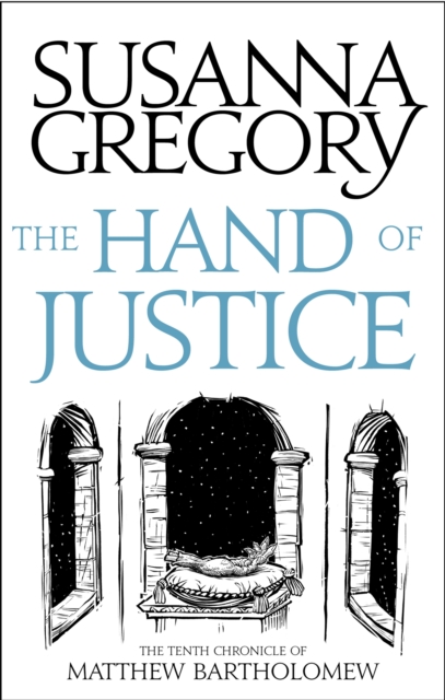 The Hand Of Justice : The Tenth Chronicle of Matthew Bartholomew, Paperback / softback Book