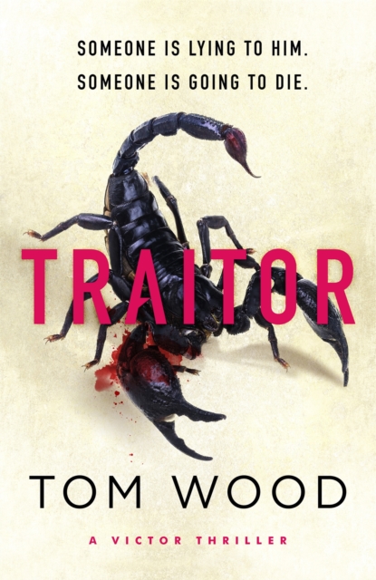 Traitor : The most twisty, action-packed action thriller of the year, EPUB eBook