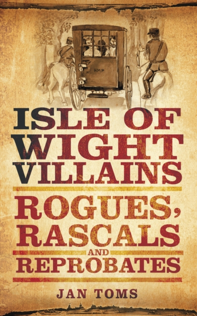 Isle of Wight Villains, EPUB eBook