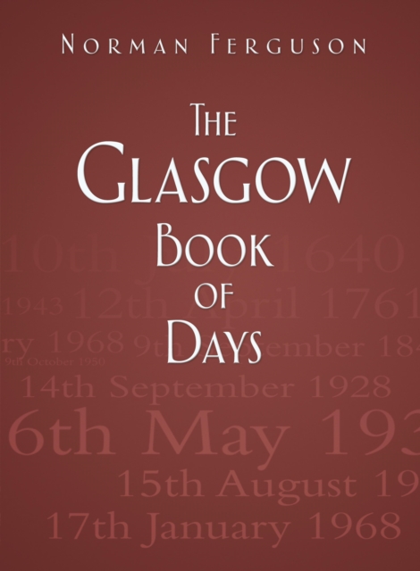 The Glasgow Book of Days, EPUB eBook