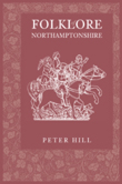 Folklore of Northamptonshire, EPUB eBook