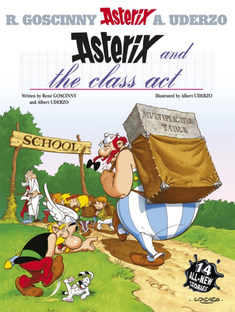 Asterix: Asterix and The Class Act : Album 32, Paperback / softback Book