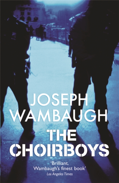 The Choirboys, Paperback / softback Book