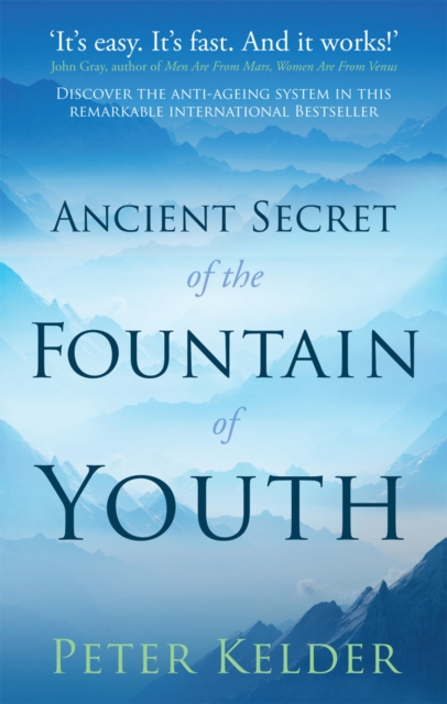 The Ancient Secret of the Fountain of Youth, Paperback / softback Book