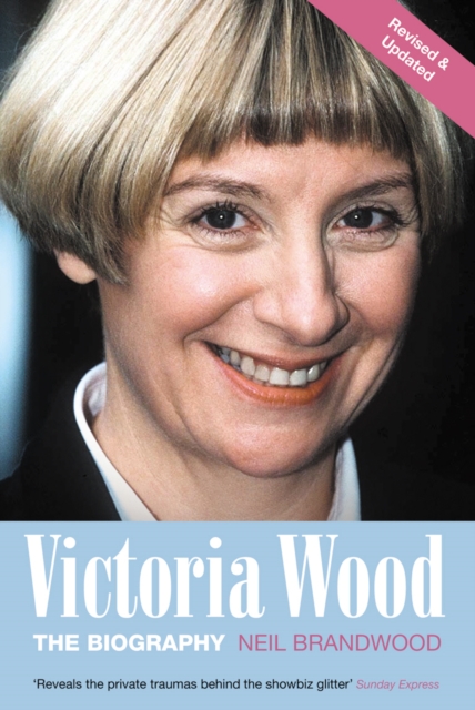 Victoria Wood : The Biography, EPUB eBook