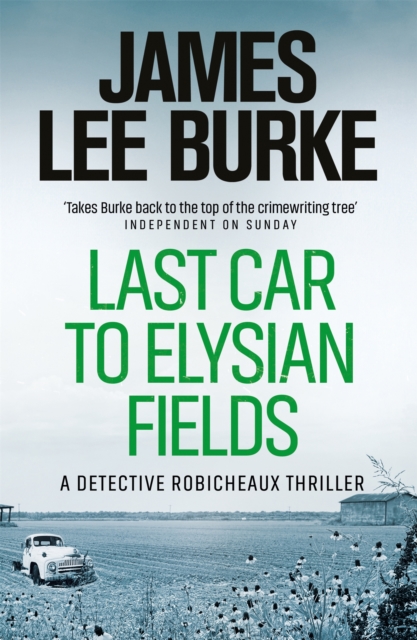 Last Car To Elysian Fields, Paperback / softback Book