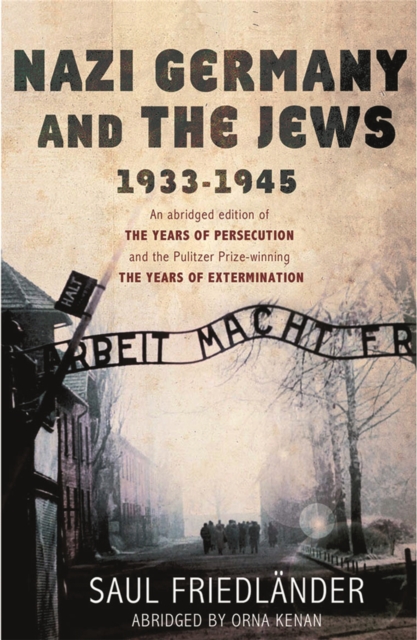 Nazi Germany and the Jews : 1933-1945, Paperback / softback Book