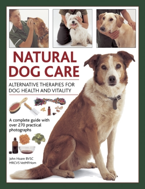 Natural Dog Care, Hardback Book