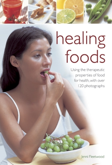 Healing Foods, Hardback Book
