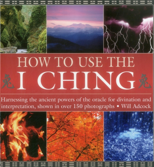 How to Use the I Ching, Hardback Book