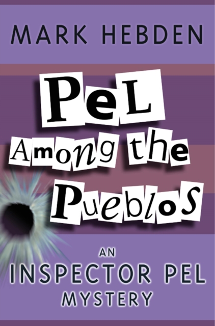 Pel Among The Pueblos, PDF eBook