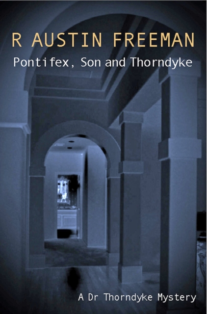 Pontifex, Son And Thorndyke, EPUB eBook