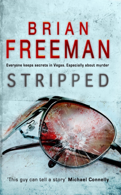 Stripped (Jonathan Stride Book 2) : A thrilling Las Vegas murder mystery, Paperback / softback Book