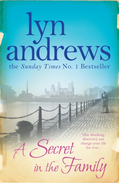 A Secret in the Family : One shocking discovery can change your life forever…, Paperback / softback Book