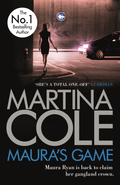 Maura's Game : A gripping crime thriller of danger, determination and one unstoppable woman, Paperback / softback Book