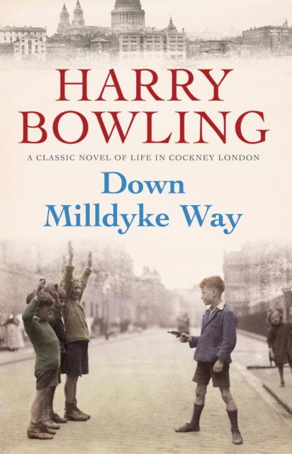 Down Milldyke Way : A touching saga of heartbreak, grit and emotion, EPUB eBook