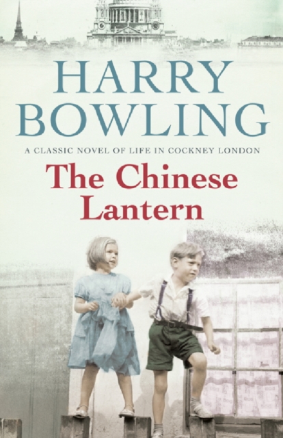 The Chinese Lantern : A touching saga of true love in the face of adversity, EPUB eBook