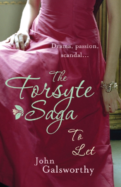 The Forsyte Saga 3: To Let, EPUB eBook