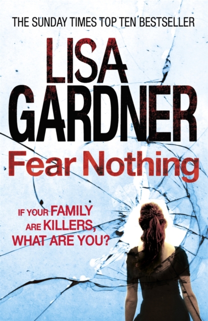 Fear Nothing (Detective D.D. Warren 7) : A heart-stopping thriller from the Sunday Times bestselling author, EPUB eBook