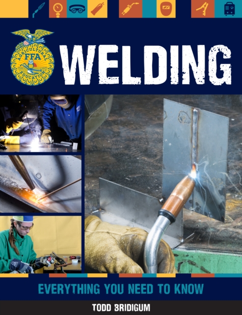 Welding : Everything You Need to Know, Paperback / softback Book