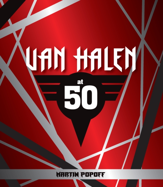 Van Halen at 50, Hardback Book