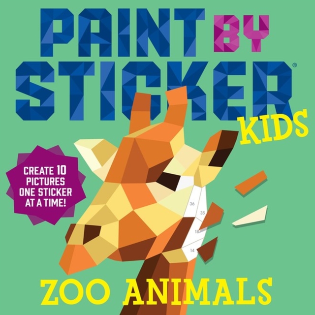 Paint by Sticker Kids: Zoo Animals : Create 10 Pictures One Sticker at a Time!, Paperback / softback Book