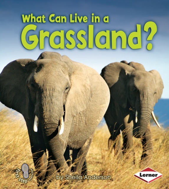What Can Live in a Grassland?, PDF eBook