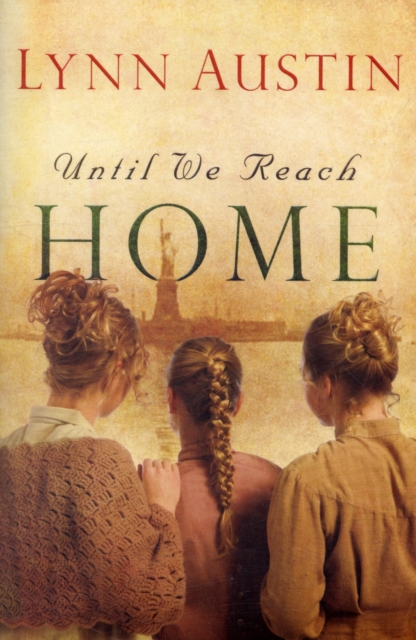 Until We Reach Home, Paperback / softback Book