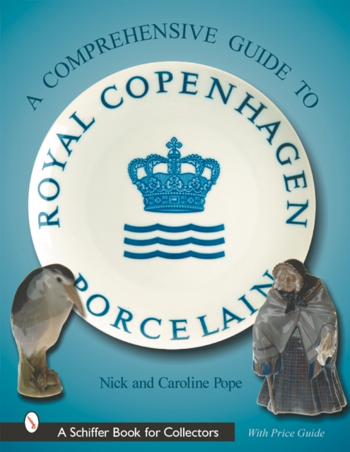 A Collector’s Guide to Royal Copenhagen Porcelain, Hardback Book