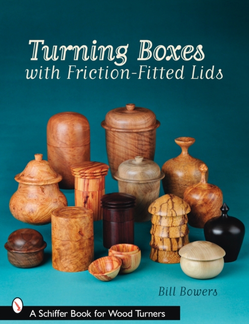 Turning Boxes with Friction-Fitted Lids, Paperback / softback Book
